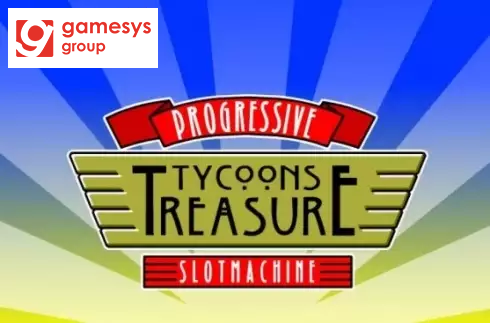 Tycoon's Treasure Progressive